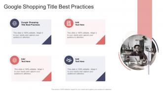 Google Shopping Title Best Practices In Powerpoint And Google Slides Cpb