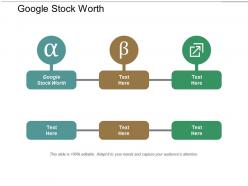 Google stock worth ppt powerpoint presentation portfolio show cpb