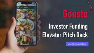 Gousto Investor Funding Elevator Pitch Deck Ppt Template