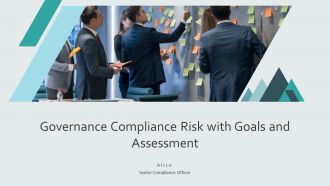 Governance Compliance Risk With Goals And Assessment PPT Designs AT Governance Compliance Risk With Goals And Assessment PPT Designs AT