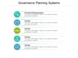 Governance planning systems ppt powerpoint presentation styles clipart images cpb