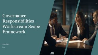 Governance Responsibilities Workstream Scope Framework PPT Designs AT