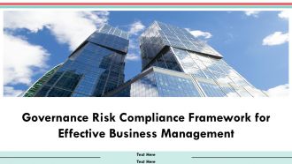 Governance Risk Compliance Framework For Effective Business Management PPT Template AT Governance Risk Compliance Framework For Effective Business Management PPT Template AT