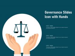 Governance Slides Icon With Hands