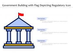Government building with flag depicting regulatory icon