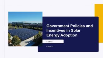 Government Policies And Incentives In Solar Energy Adoption PPT Summary ACP