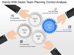Gp hands with gears team planning control analysis powerpoint template
