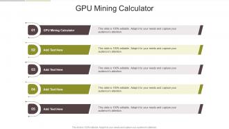 GPU Mining Calculator In Powerpoint And Google Slides Cpb