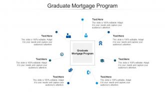 Graduate mortgage program ppt powerpoint presentation model examples cpb