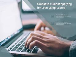 Graduate Student Applying For Loan Using Laptop