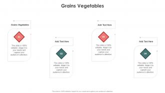 Grains Vegetables In Powerpoint And Google Slides Cpb