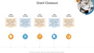 Grant Closeout In Powerpoint And Google Slides Cpb