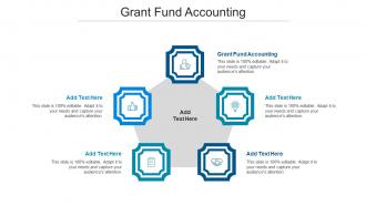Grant Fund Accounting Ppt Powerpoint Presentation Model Slides Cpb