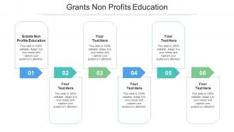 Grants Non Profits Education Ppt Powerpoint Presentation Summary Clipart Images Cpb