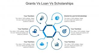 Grants vs loan vs scholarships ppt powerpoint presentation file background cpb