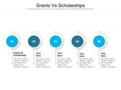 Grants vs scholarships ppt powerpoint presentation styles gallery cpb