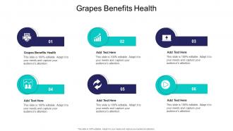 Grapes Benefits Health In Powerpoint And Google Slides Cpb