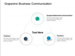 Grapevine business communication ppt powerpoint presentation layouts files cpb