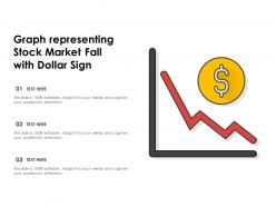 Graph Representing Stock Market Fall With Dollar Sign