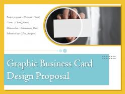 Graphic business card design proposal powerpoint presentation slides