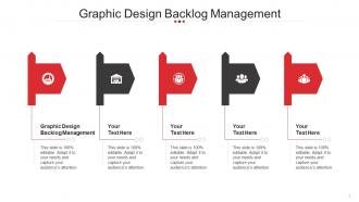 Graphic Design Backlog Management Ppt Powerpoint Icon Graphics Pictures Cpb