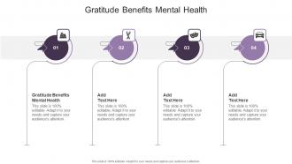 Gratitude Benefits Mental Health In Powerpoint And Google Slides Cpb