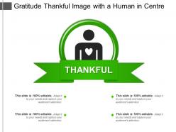 Gratitude thankful image with a human in centre