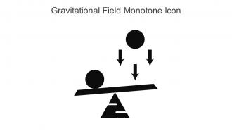 Gravitational Field Monotone Icon In Powerpoint Pptx Png And Editable Eps Format