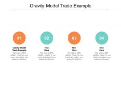 Gravity model trade example ppt powerpoint presentation model objects cpb
