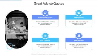 Great Advice Quotes In Powerpoint And Google Slides Cpb