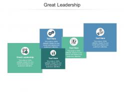 Great leadership ppt powerpoint presentation layouts example file cpb