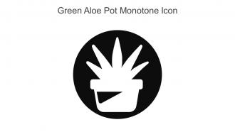 Green Aloe Pot Monotone Icon In Powerpoint Pptx Png And Editable Eps Format