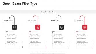 Green Beans Fiber Type In Powerpoint And Google Slides Cpb