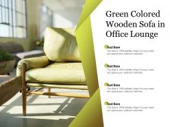 Green colored wooden sofa in office lounge