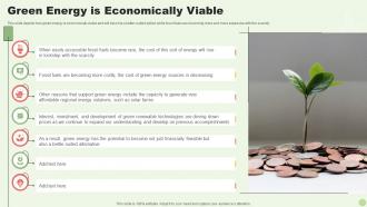 Green Energy Is Economically Viable Green Energy Resources Ppt Slides Professional
