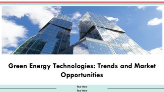 Green Energy Technologies Trends And Market Opportunities PPT Graphics AT