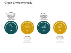 Green environmentally ppt powerpoint presentation show model cpb