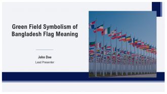 Green Field Symbolism Of Bangladesh Flag Meaning PPT Example AT