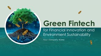 Green Fintech For Financial Innovation And Environment Sustainability Ppt Slide