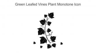 Green Leafed Vines Plant Monotone Icon In Powerpoint Pptx Png And Editable Eps Format