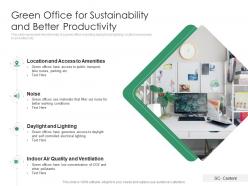 Green office for sustainability and better productivity