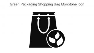 Green Packaging Shopping Bag Monotone Icon In Powerpoint Pptx Png And Editable Eps Format