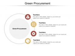 Green procurement ppt powerpoint presentation file infographics cpb