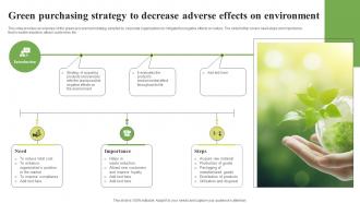 Green Purchasing Green Purchasing Strategy To Decrease Adverse Effects On Environment Strategy SS