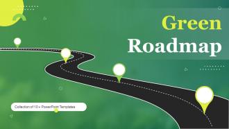 Green Roadmap Powerpoint Ppt Template Bundles