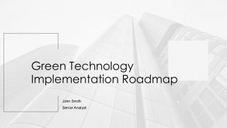Green Technology Implementation Roadmap PPT Slides AT Green Technology Implementation Roadmap PPT Slides AT