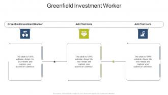 Greenfield Investment Worker In Powerpoint And Google Slides Cpb