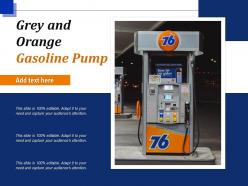Grey and orange gasoline pump
