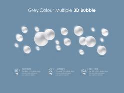 Grey Colour Multiple 3d Bubble