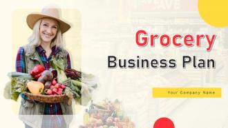 Grocery Business Plan Powerpoint Presentation Slides